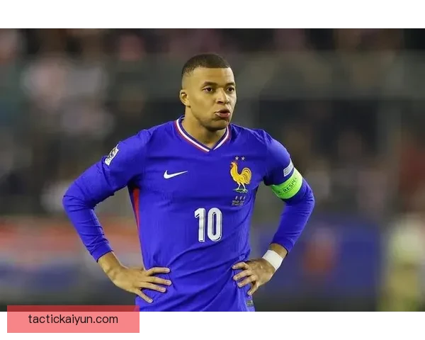 姆巴佩在国家队核心地位巩固，状态持续回暖引发关注